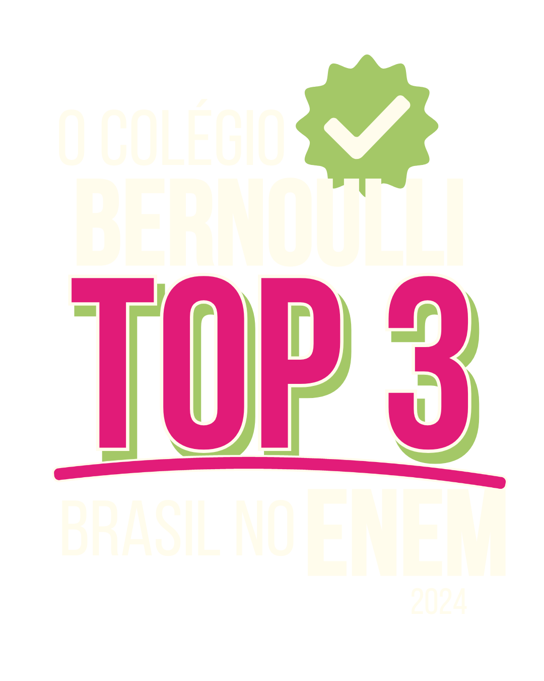 Colégio Bernoulli TOP 3 brasil no Enem