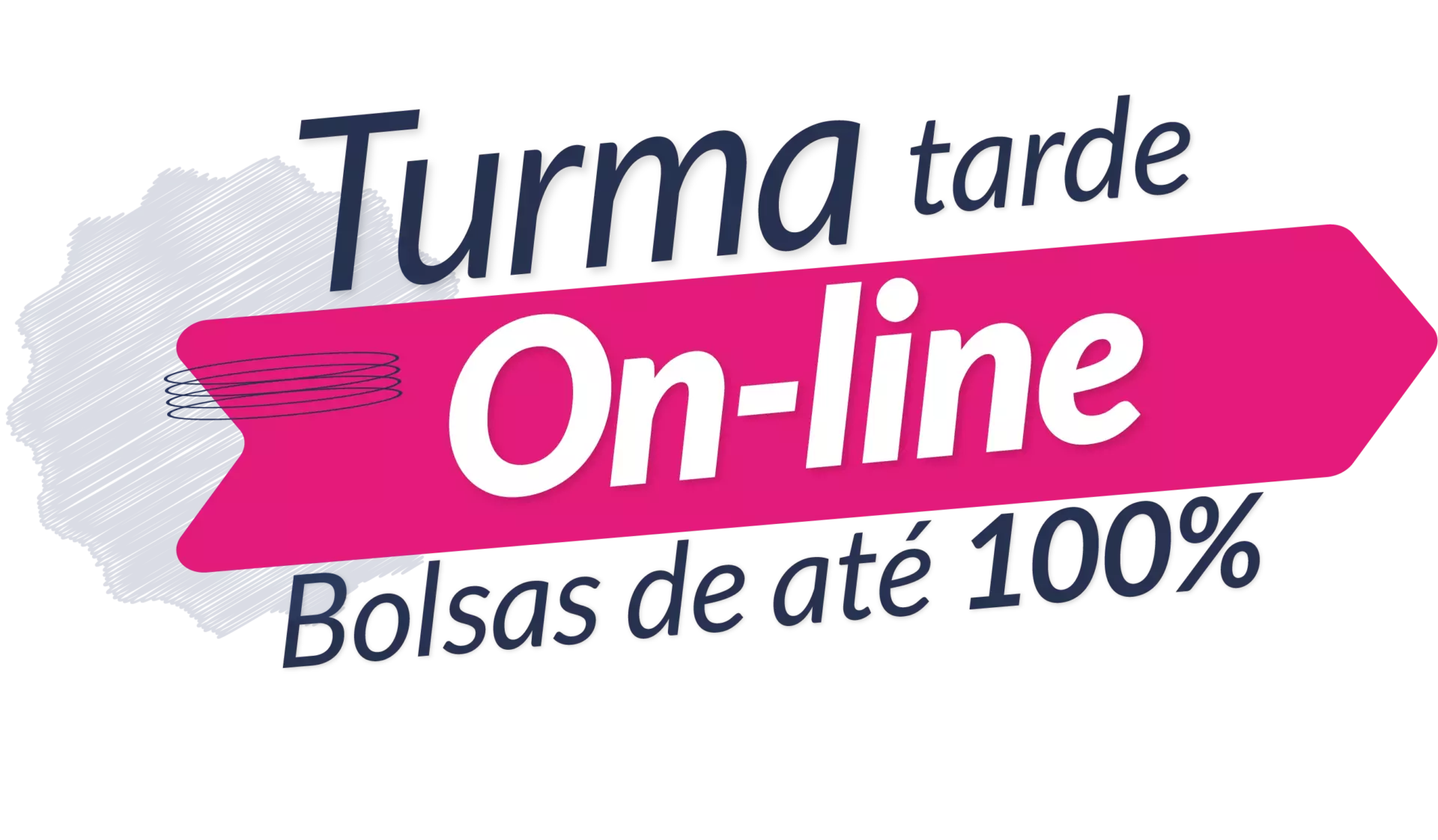 Turma tarde online - bolsas de até 100%