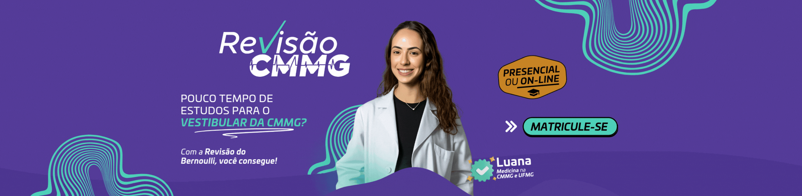 Revisão CMMG - 2025.2 - Pré-vestibular Bernoulli BH