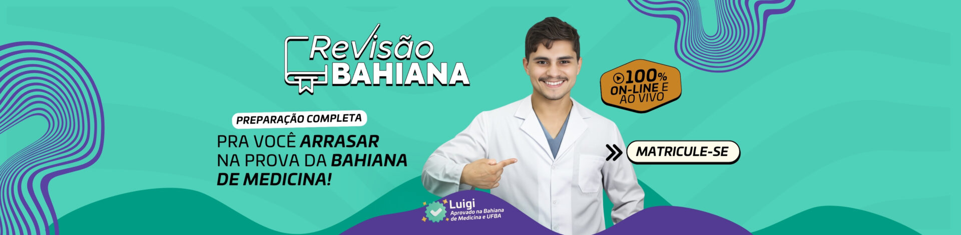 Pré-vestibular Bernoulli - Curso Revisão Bahiana de Medicina 2025.2 - Salvador